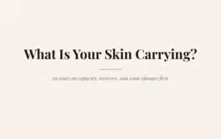 What Is Your Skin Carrying? An essay on reactive skin, stress, and recovery — Results by Nature®.